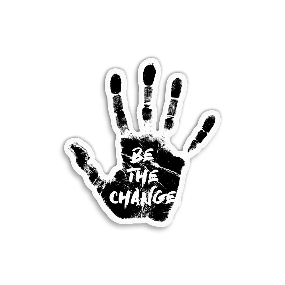 Be The Change