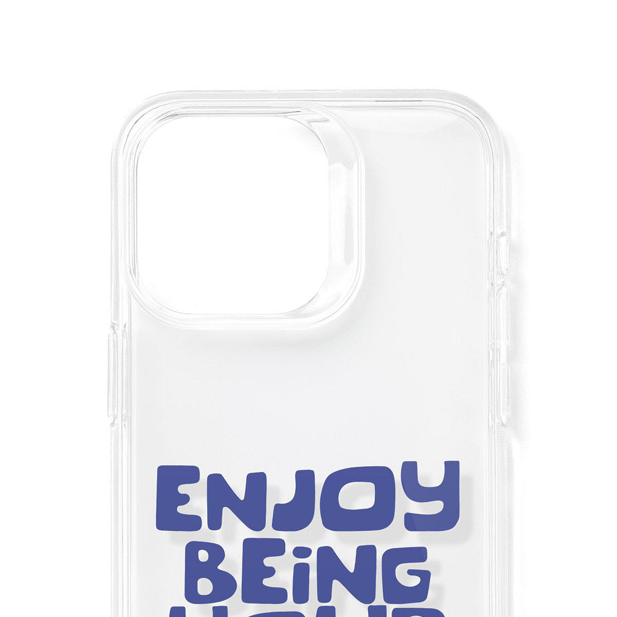 Enjoy Being